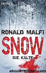 Snow - Die Kälte by Kälte Die