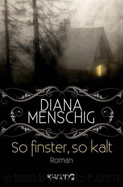 So finster, so kalt by Diana Menschig