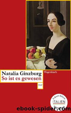 So ist es gewesen by Natalia Ginzburg