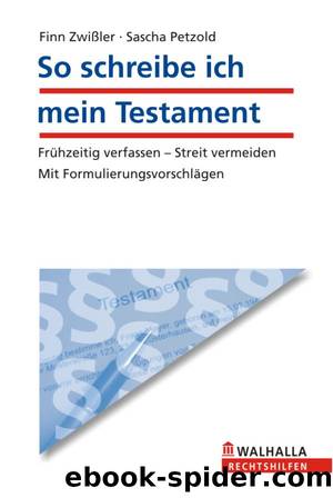 So schreibe ich mein Testament by Finn Zwißler & Sascha Petzold