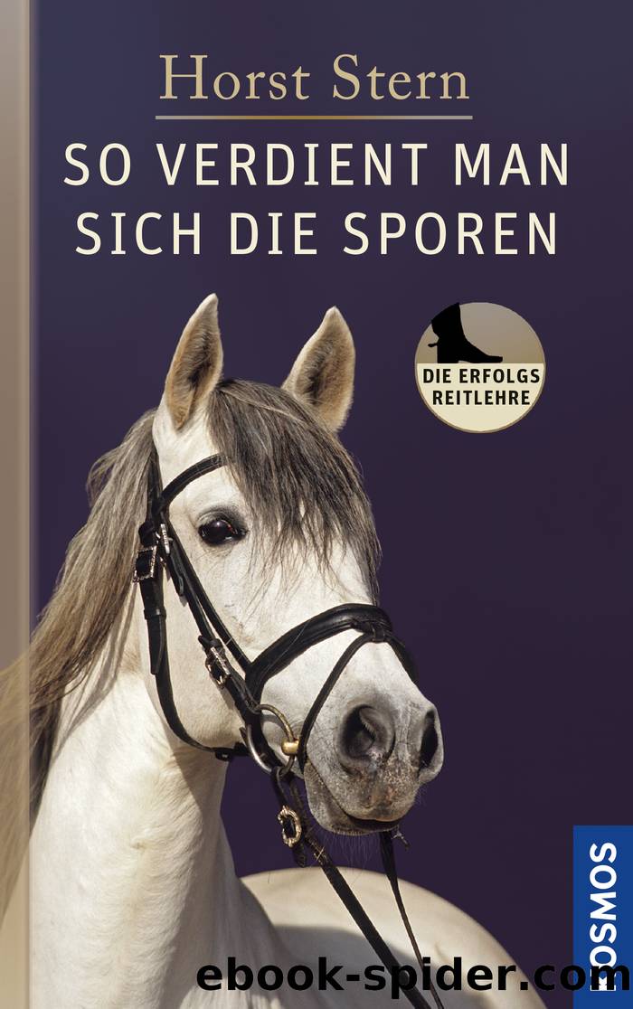 So verdient man sich die Sporen by Horst Stern