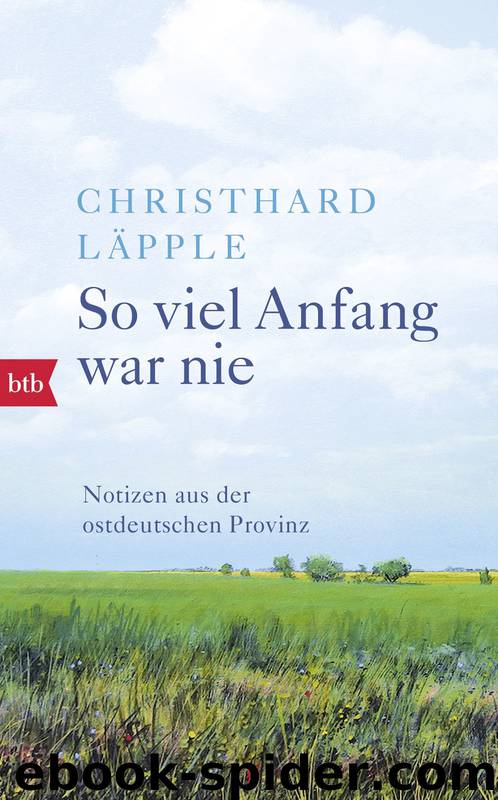 So viel Anfang war nie by Läpple Christhard