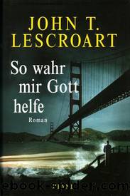 So wahr mir Gott helfe by Lescroart