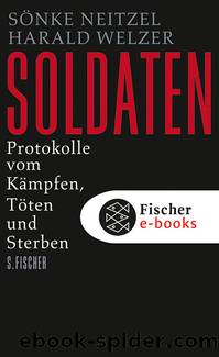 Soldaten by Sönke Neitzel