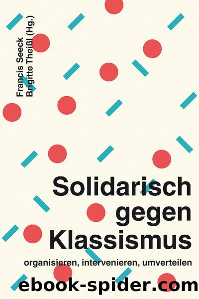 Solidarisch gegen Klassismus by Francis Seeck & Brigitte Theißl