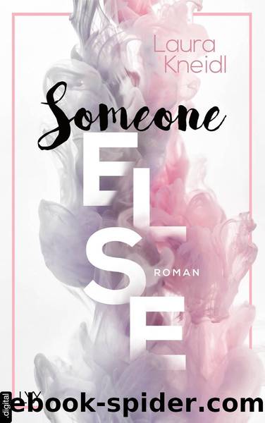 Someone Else (German Edition) by Kneidl Laura