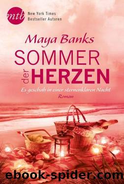 Sommer der Herzen: Es geschah in einer sternenklaren Nacht by Maya Banks