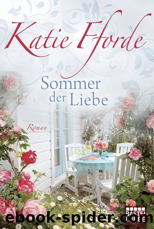 Sommer der Liebe by Katie Fforde