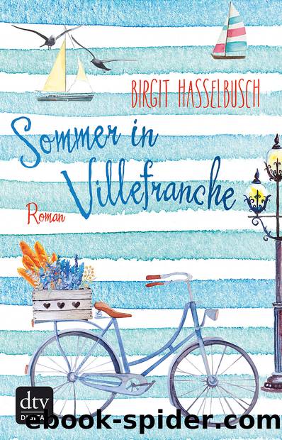 Sommer in Villefranche by Birgit Hasselbusch