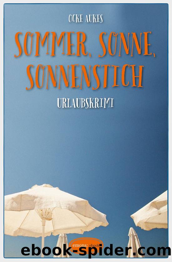 Sommer, Sonne, Sonnenstich - Urlaubskrimi by emons Verlag