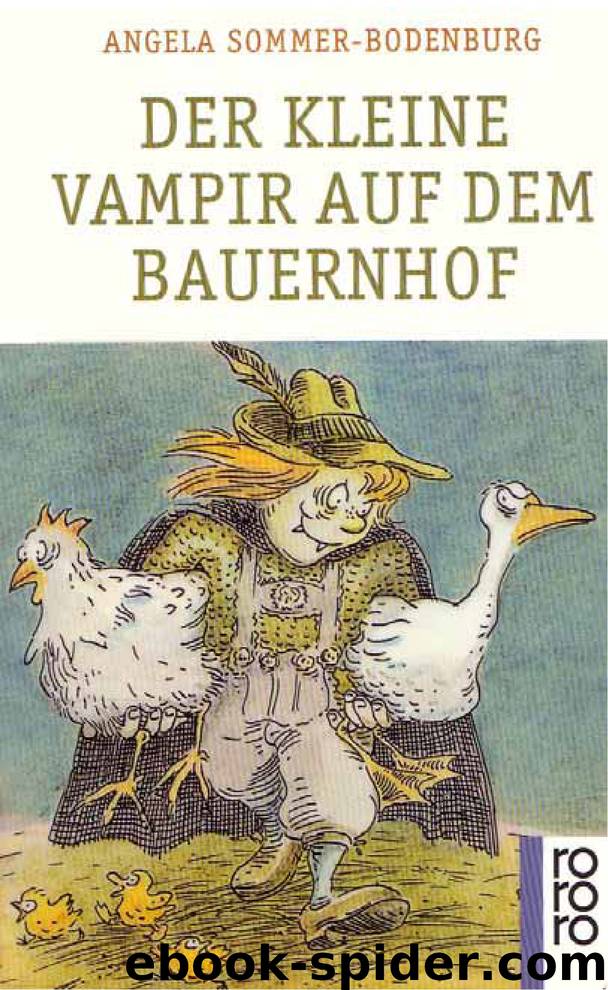 Sommer-Bodenburg, Angela - Der kleine Vampir 04 - Der kleine Vampir auf dem Bauernhof. by Angela Sommer-Bodenburg