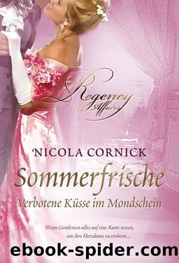 Sommerfrische â Verbotene Kuesse im Mondschein by Nicola Cornick