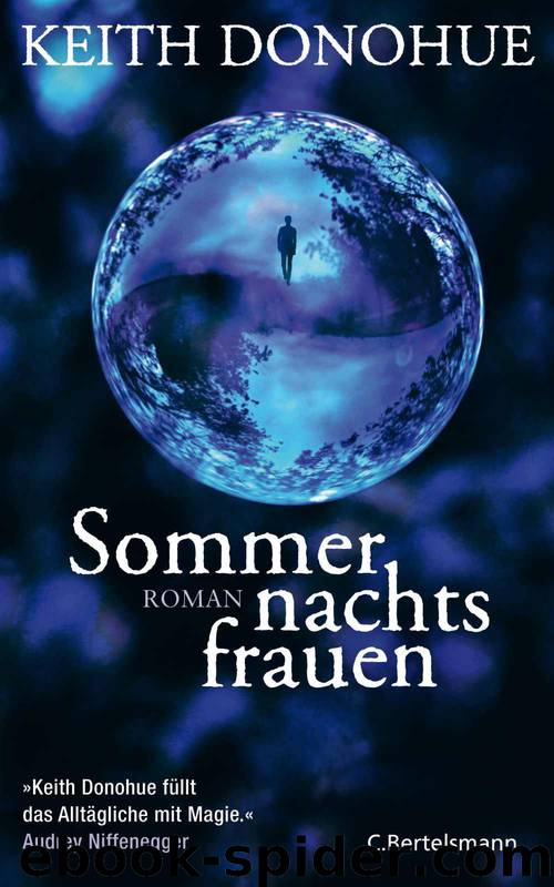 Sommernachtsfrauen: Roman (German Edition) by Donohue Keith