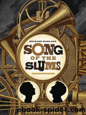 Song of the Slums by Richard Harland