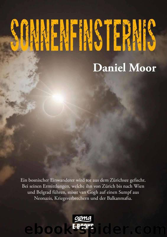 Sonnenfinsternis: Kriminalroman by Daniel Moor