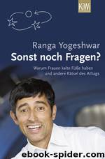 Sonst noch Fragen? by Ranga Yogeshwar