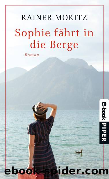 Sophie fährt in die Berge by Rainer Moritz