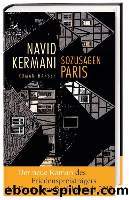 Sozusagen Paris by Navid Kermani