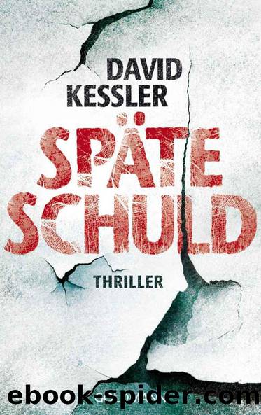 Späte Schuld by David Kessler