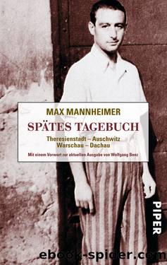 Spätes Tagebuch by Mannheimer Max