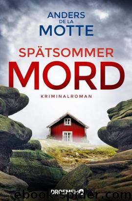 Spätsommermord by de la Motte Anders