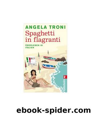 Spaghetti in flagranti by Angela Troni