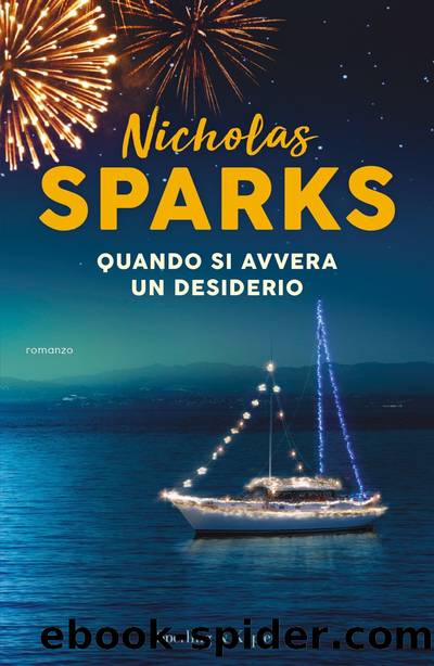 Sparks, Nicholas by Quando Si Avvera Un Desiderio (Sperling & Kupfer 2021-07)