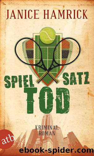 Spiel Satz Tod - Kriminalroman by Aufbau