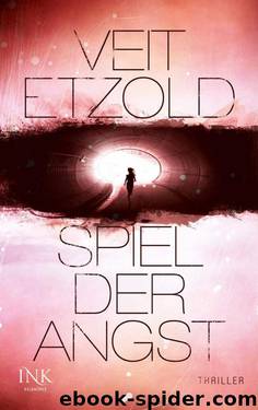 Spiel der Angst (German Edition) by Etzold Veit