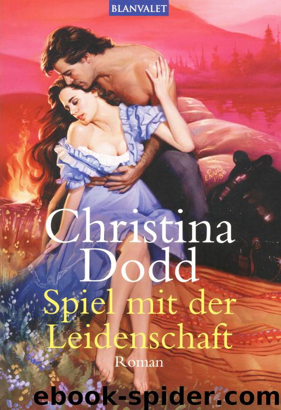 Spiel mit der Leidenschaft by Christina Dodd