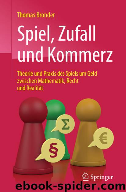 Spiel, Zufall und Kommerz by Thomas Bronder