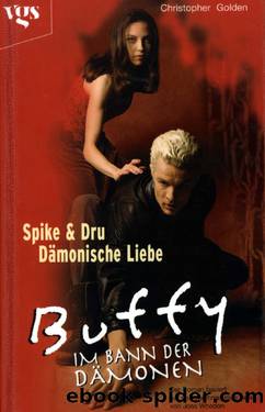 Spike & Dru by Christopher Golden