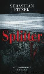 Splitter by Sebastian Fitzek