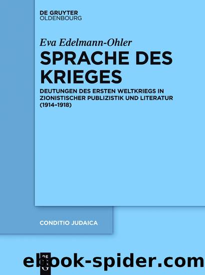 Sprache des Krieges by Eva Edelmann-Ohler