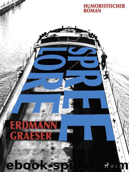 Spreelore by Erdmann Graeser