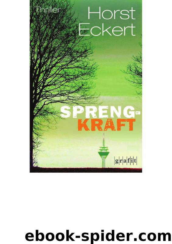 Sprengkraft by Horst Eckert