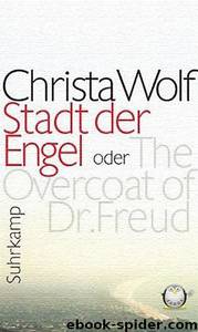 Stadt der Engel by Wolf Christa