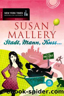 Stadt, Mann, Kuss ... by Susan Mallery