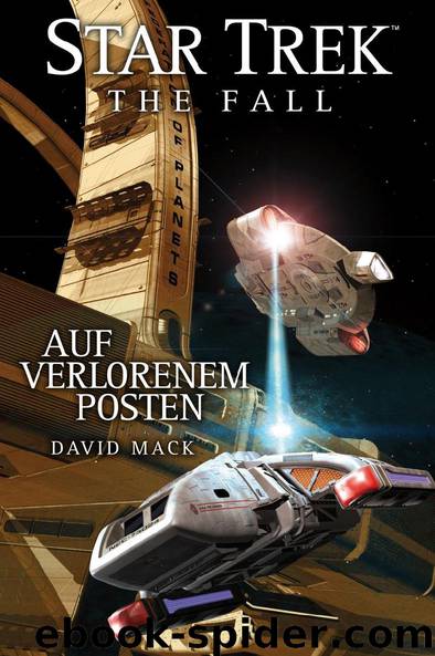 Star Trek - The Fall 3: Auf verlorenem Posten by David Mack