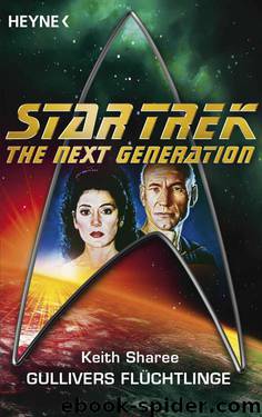 Star Trek - The Next Generation: Gullivers Flüchtlinge: Roman (German Edition) by Sharee Keith