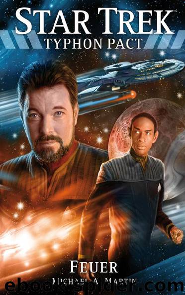 Star Trek Typhon Pact 2: Feuer by Michael A. Martin