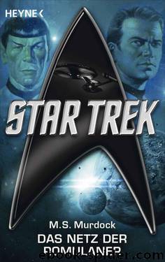 Star Trek: Das Netz der Romulaner: Roman (German Edition) by Murdock Melinda S