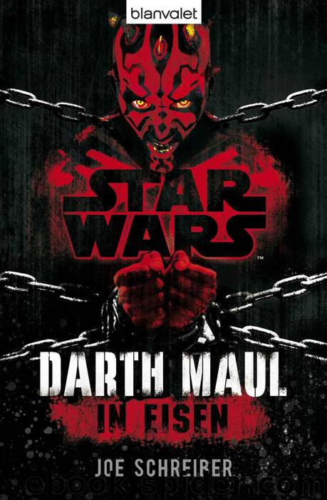 Star Wars™ Darth Maul: In Eisen: Roman (German Edition) by Joe Schreiber