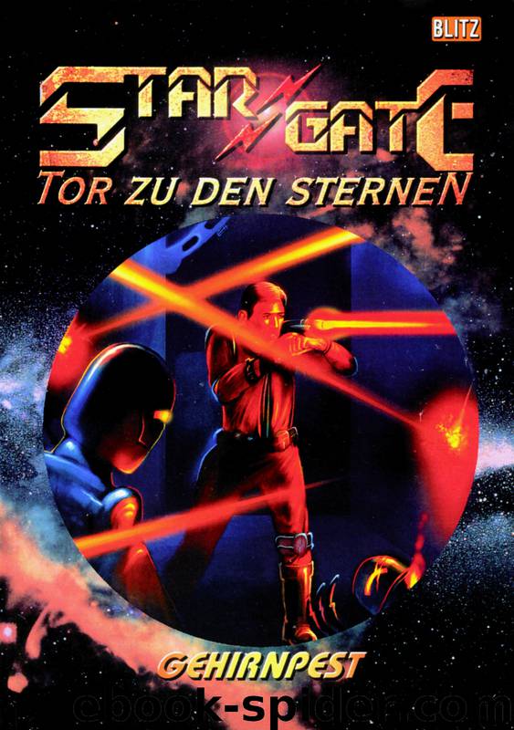 Star-Gate 10: Gehirnpest by Hoffmann Horst und Schwekendiek Margret