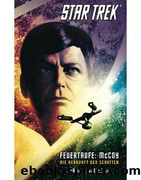 StarTrek Original 01 - Feuertaufe McCoy by David R. George