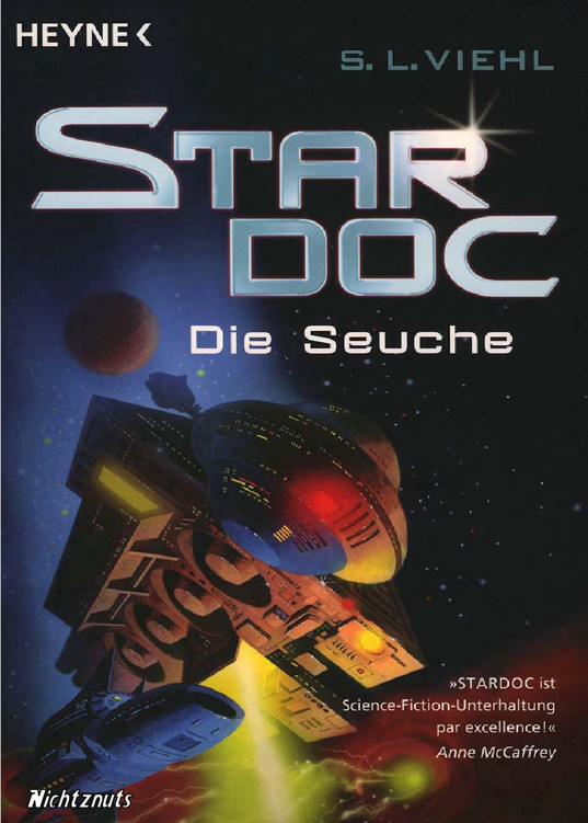 Stardoc: Die Seuche by Viehl S. L