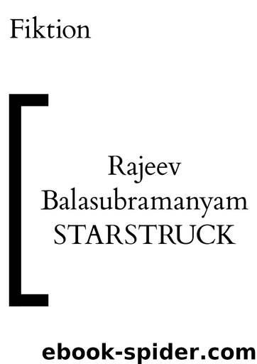 Starstruck (deutsch) by Rajeev Balasubramanyam