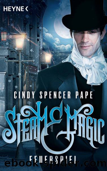 Steam & Magic Feuerspiel by Spencer Pape Cindy