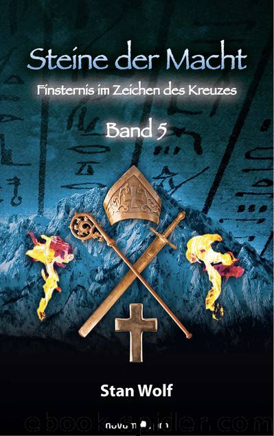 Steine der Macht - Band 5 by Stan Wolf