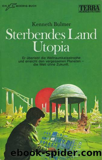 Sterbendes Land Utopia by Kenneth Bulmer